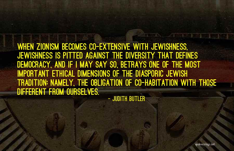 Zionism Quotes By Judith Butler Zionism Quotes By Judith Butler