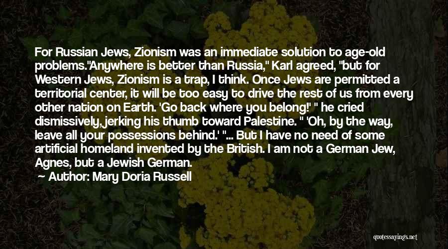 Zionism Quotes By Mary Doria Russell