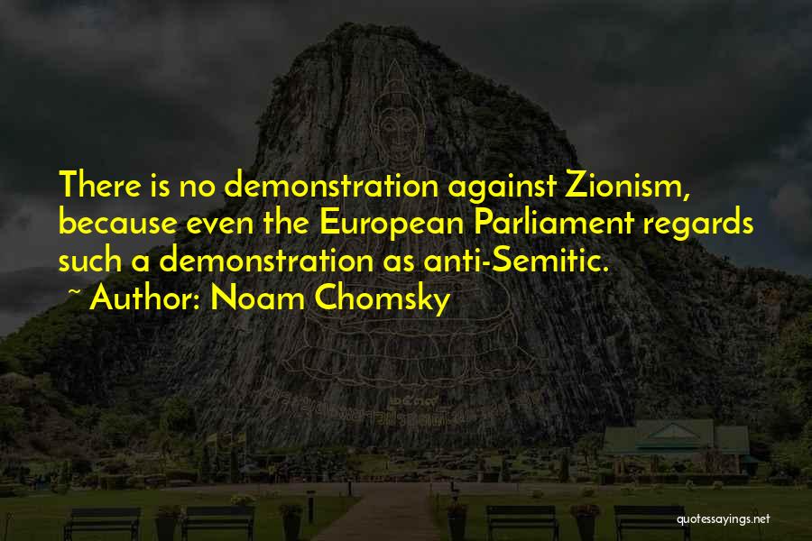 Zionism Quotes By Noam Chomsky