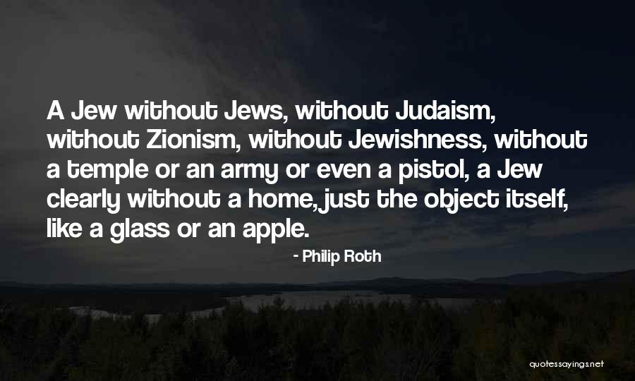 Zionism Quotes By Philip Roth Zionism Quotes By Philip Roth