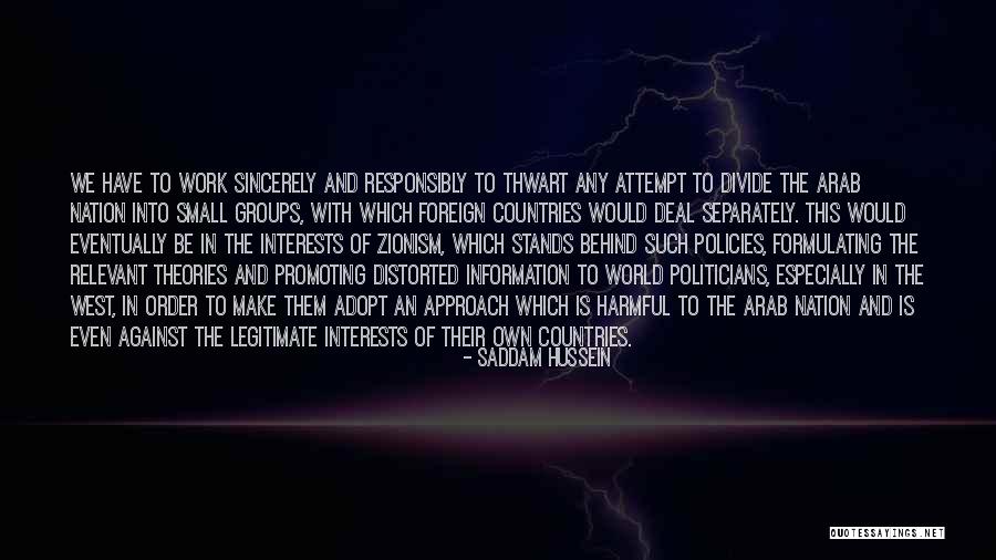 Zionism Quotes By Saddam Hussein Zionism Quotes By Saddam Hussein