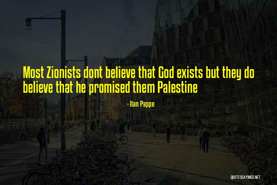 Zionist Quotes By Ilan Pappe Zionist Quotes By Ilan Pappe