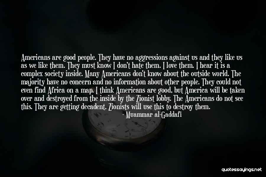 Zionist Quotes By Muammar Al-Gaddafi Zionist Quotes By Muammar Al-Gaddafi