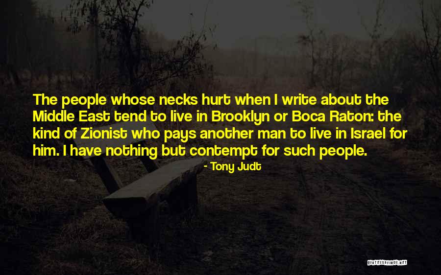 Zionist Quotes By Tony Judt Zionist Quotes By Tony Judt