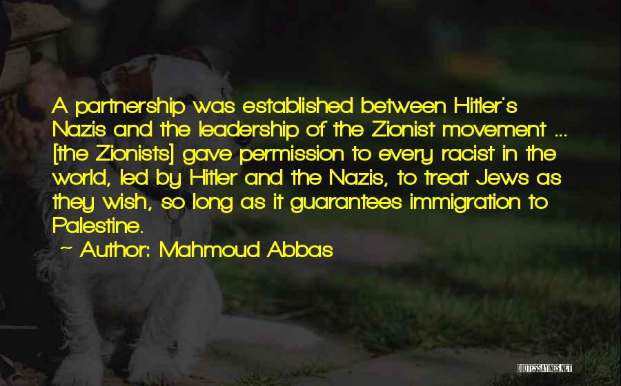 Zionists Quotes By Mahmoud Abbas