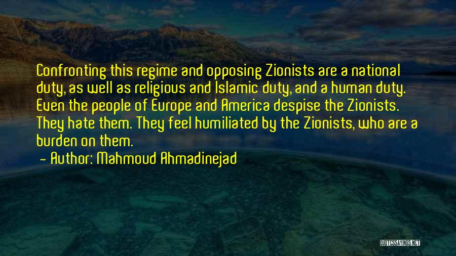 Zionists Quotes By Mahmoud Ahmadinejad