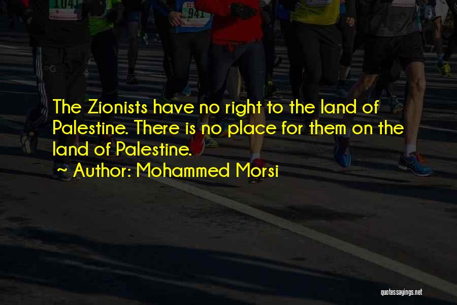 Zionists Quotes By Mohammed Morsi