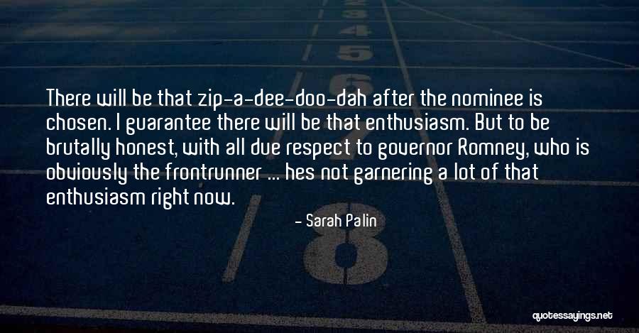 Zip A Dee Doo Dah Quotes By Sarah Palin Zip A Dee Doo Dah Quotes By Sarah Palin