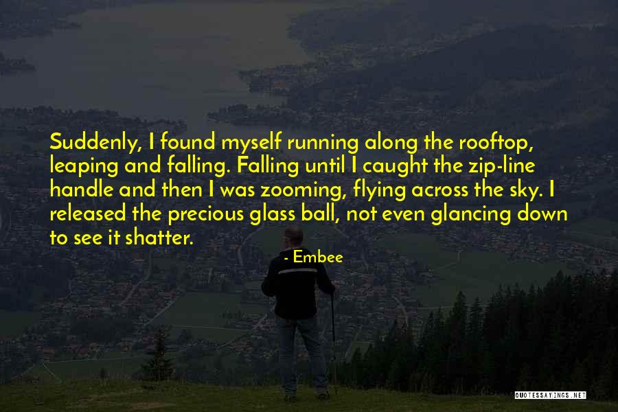 Zip Line Quotes By Embee Zip Line Quotes By Embee