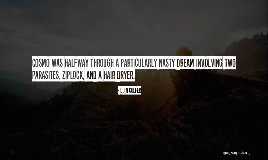 Ziplock Quotes By Eoin Colfer Ziplock Quotes By Eoin Colfer
