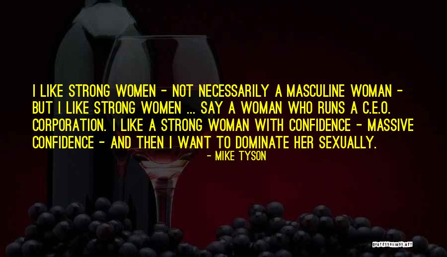 Zipora Arison Quotes By Mike Tyson Zipora Arison Quotes By Mike Tyson