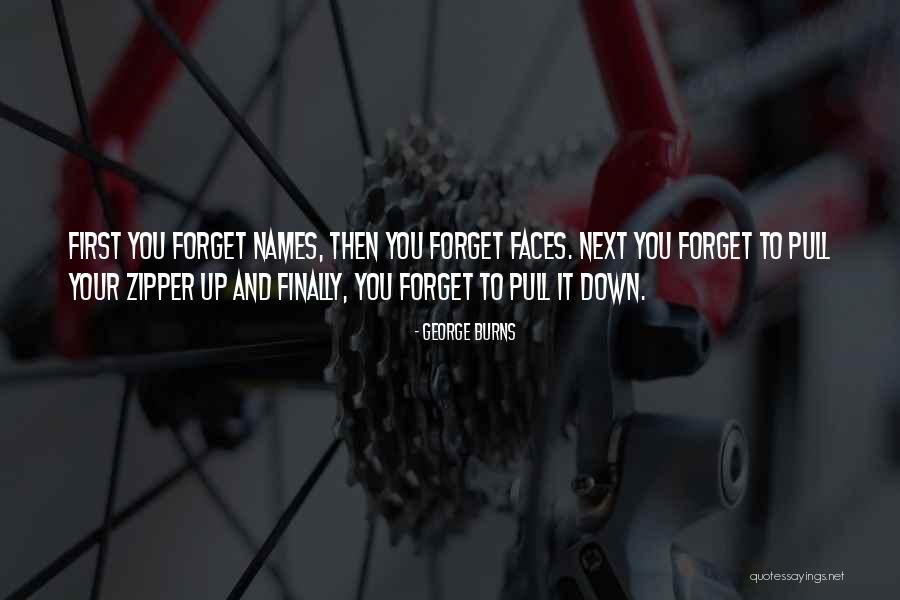 Zipper Down Quotes By George Burns Zipper Down Quotes By George Burns