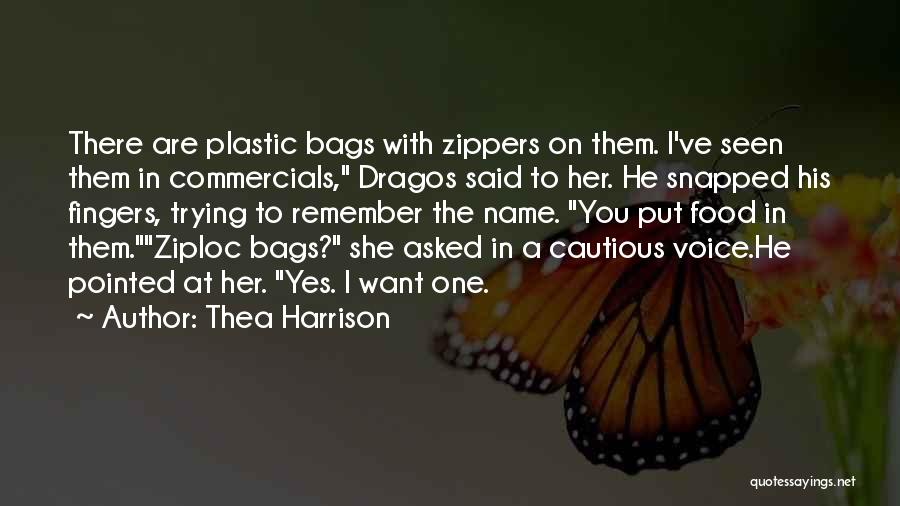 Zippers Quotes By Thea Harrison