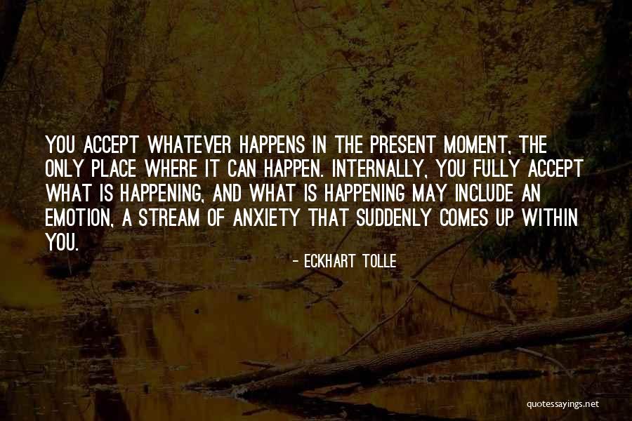Zipperstein Queen Quotes By Eckhart Tolle Zipperstein Queen Quotes By Eckhart Tolle