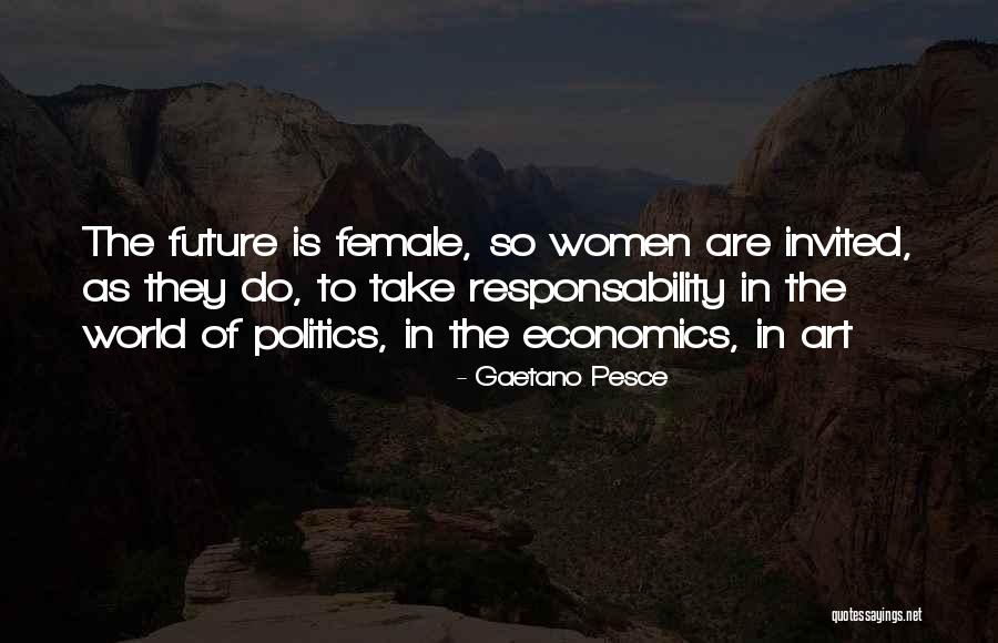 Zirin Quotes By Gaetano Pesce Zirin Quotes By Gaetano Pesce
