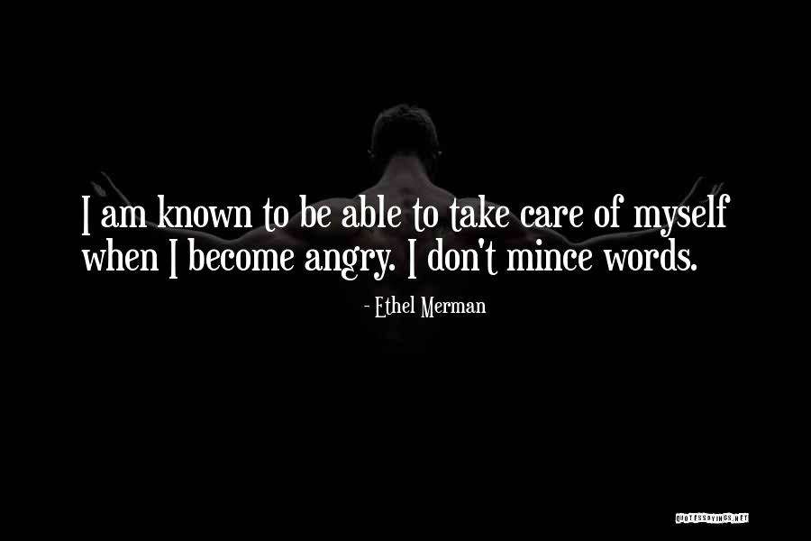 Zirin Shoots Quotes By Ethel Merman Zirin Shoots Quotes By Ethel Merman