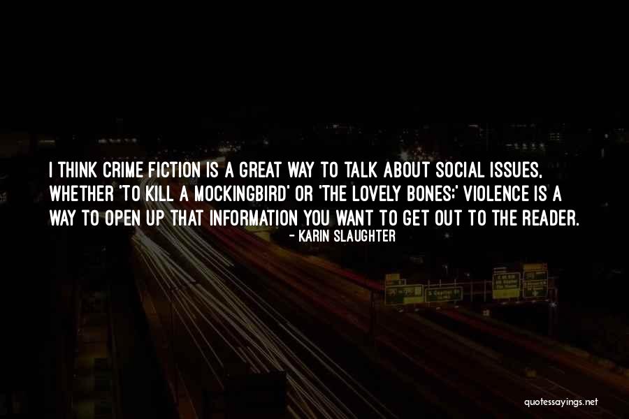 Zirvede Olanlar Quotes By Karin Slaughter Zirvede Olanlar Quotes By Karin Slaughter