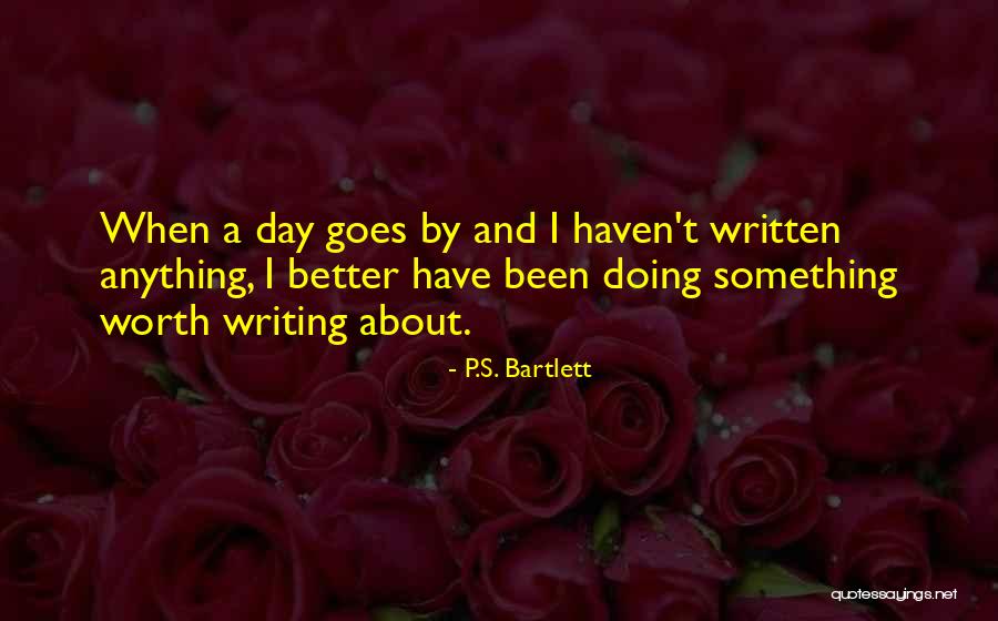 Zisis Roubos Quotes By P.S. Bartlett Zisis Roubos Quotes By P.S. Bartlett