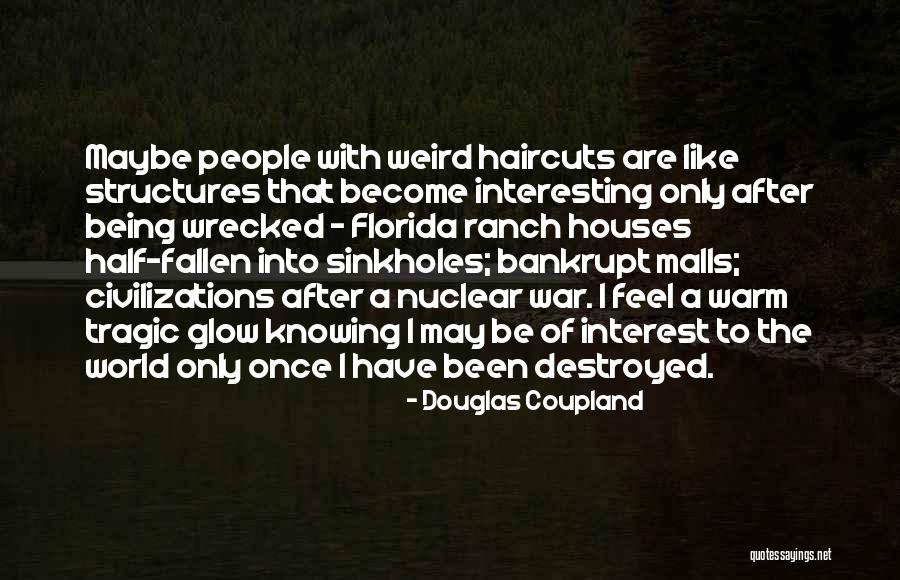 Zissis Trabaris Quotes By Douglas Coupland Zissis Trabaris Quotes By Douglas Coupland