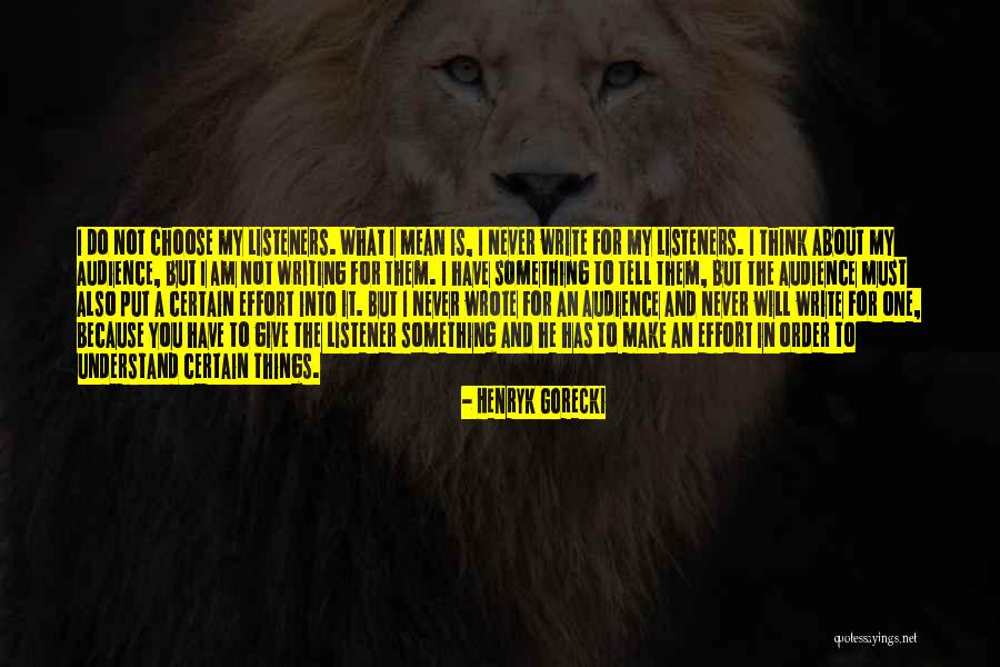 Zita Wauters Quotes By Henryk Gorecki Zita Wauters Quotes By Henryk Gorecki