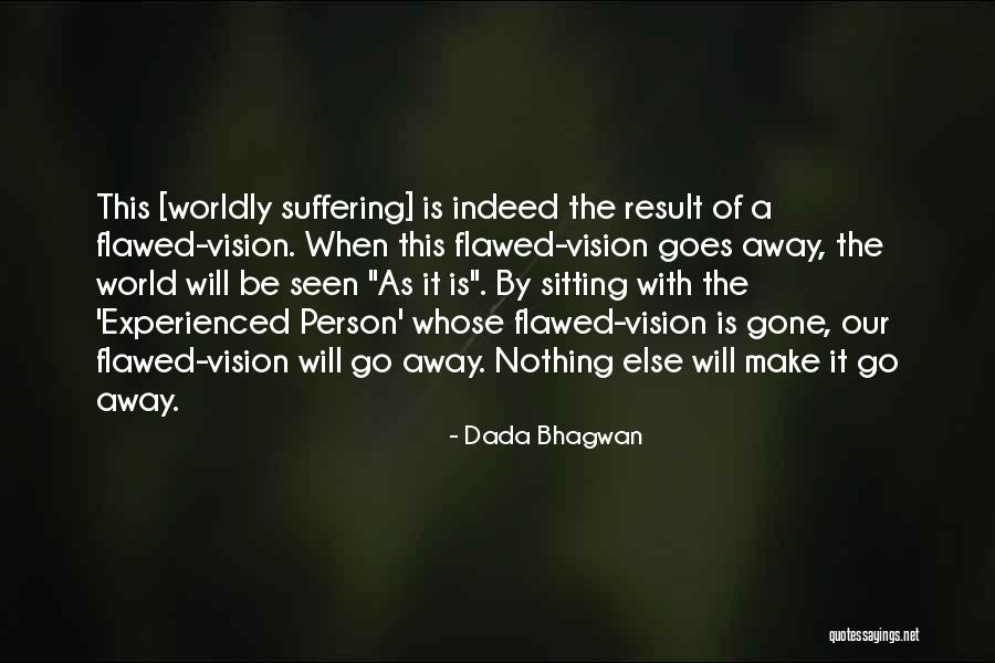 Zitas Mandeville Quotes By Dada Bhagwan Zitas Mandeville Quotes By Dada Bhagwan