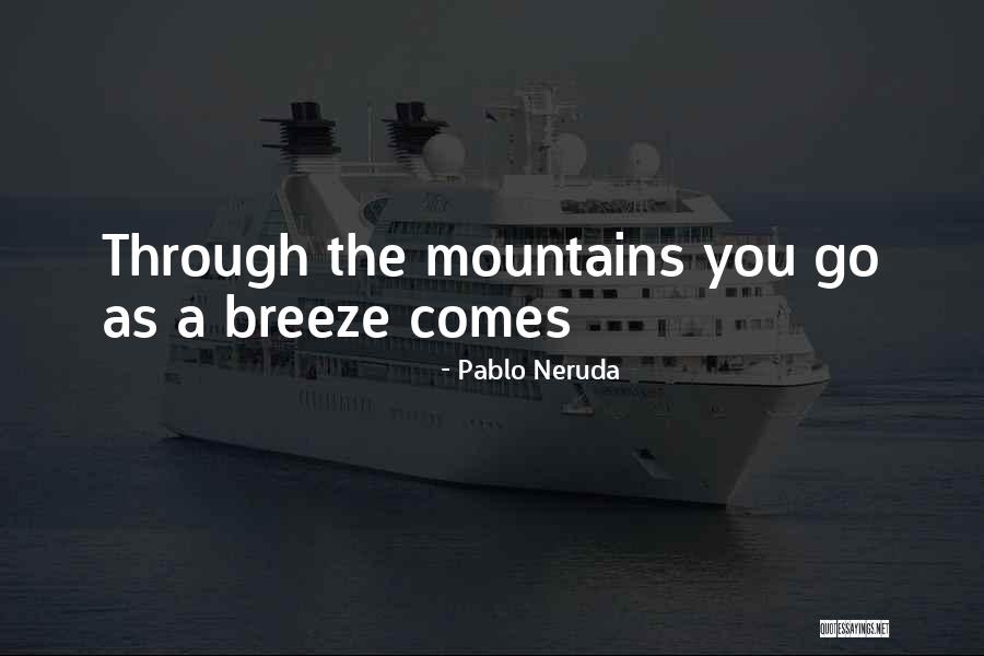 Zitas Mandeville Quotes By Pablo Neruda Zitas Mandeville Quotes By Pablo Neruda