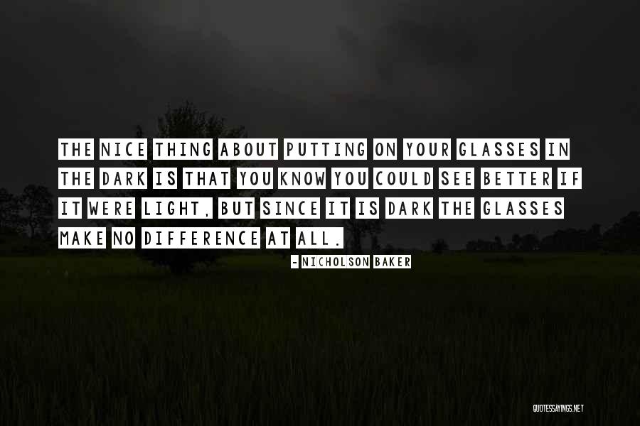 Zitek Chomutov Quotes By Nicholson Baker Zitek Chomutov Quotes By Nicholson Baker