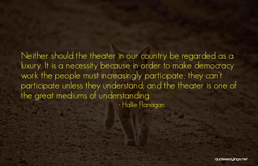 Zitek Corporation Quotes By Hallie Flanagan Zitek Corporation Quotes By Hallie Flanagan