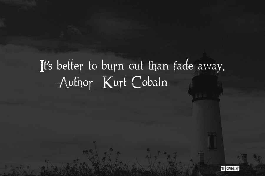 Zits Quotes By Kurt Cobain