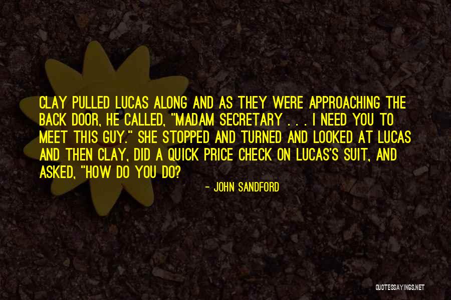Zivadin Eric Quotes By John Sandford Zivadin Eric Quotes By John Sandford