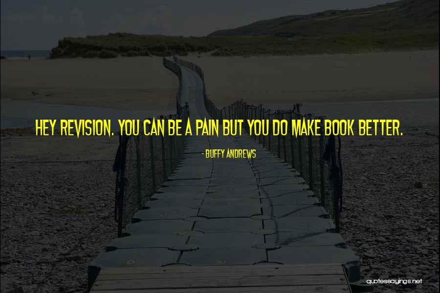 Zivile Harrington Quotes By Buffy Andrews Zivile Harrington Quotes By Buffy Andrews