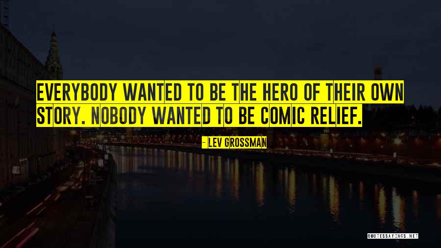 Zivile Pitkiene Quotes By Lev Grossman Zivile Pitkiene Quotes By Lev Grossman