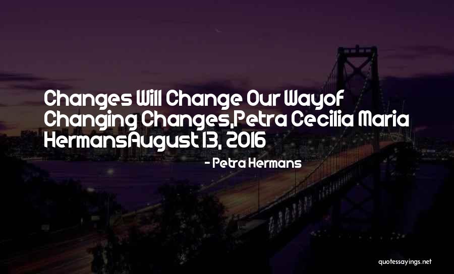 Zivio Quotes By Petra Hermans Zivio Quotes By Petra Hermans