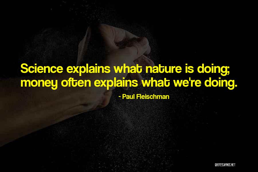 Ziyade Balik Quotes By Paul Fleischman Ziyade Balik Quotes By Paul Fleischman