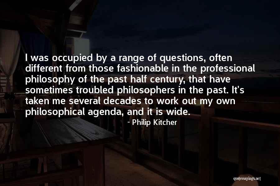 Ziyah Holman Quotes By Philip Kitcher Ziyah Holman Quotes By Philip Kitcher