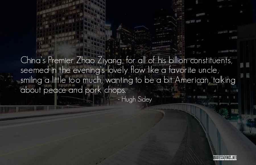 Ziyang Quotes By Hugh Sidey Ziyang Quotes By Hugh Sidey