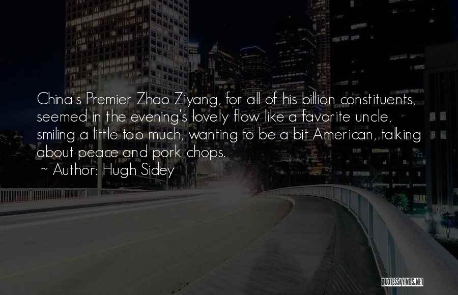 Ziyang Zhao Quotes By Hugh Sidey