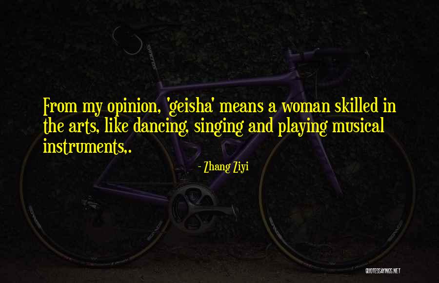 Ziyi Quotes By Zhang Ziyi Ziyi Quotes By Zhang Ziyi