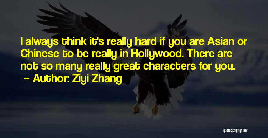 Ziyi Zhang Quotes 353740