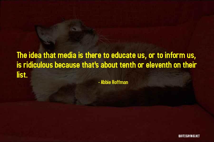 Zizkova Plzen Quotes By Abbie Hoffman Zizkova Plzen Quotes By Abbie Hoffman