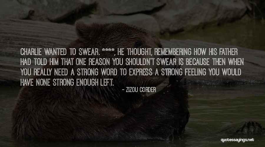 Zizou Corder Quotes 1977561 Zizou Corder Quotes 1977561