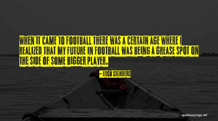 Zizzy Fan Quotes By Leigh Steinberg Zizzy Fan Quotes By Leigh Steinberg