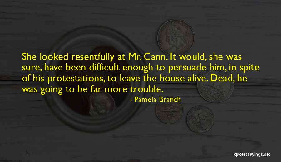 Zizzy Fan Quotes By Pamela Branch Zizzy Fan Quotes By Pamela Branch