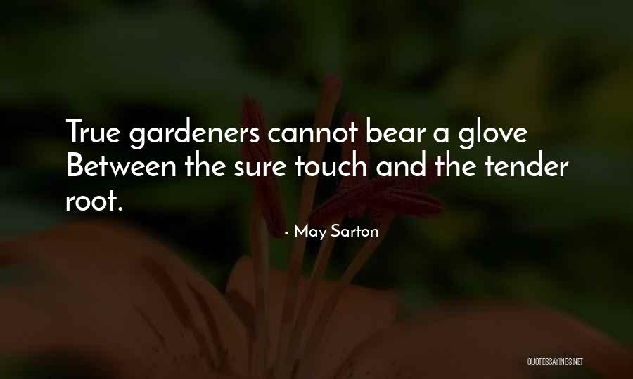 Zjadliwy Quotes By May Sarton