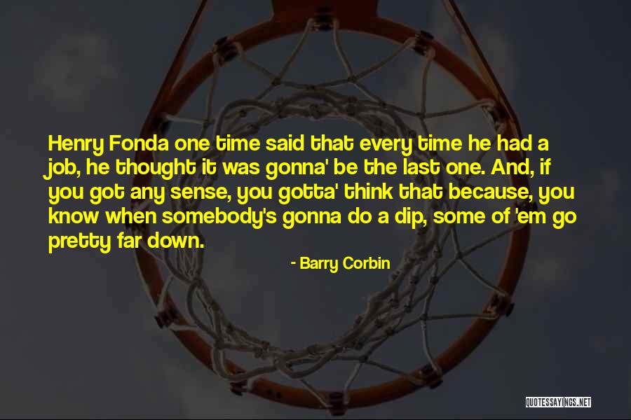 Zjistit Ico Quotes By Barry Corbin Zjistit Ico Quotes By Barry Corbin