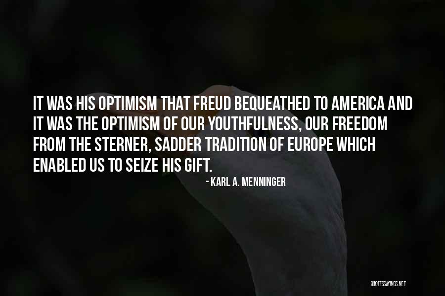 Zkardesler Oto Quotes By Karl A. Menninger Zkardesler Oto Quotes By Karl A. Menninger