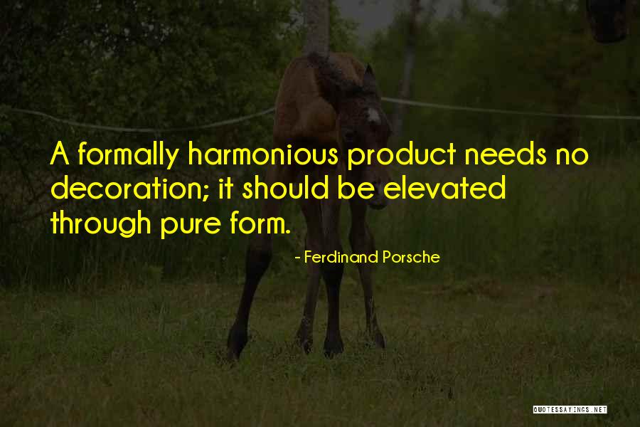 Zkus Kuks Quotes By Ferdinand Porsche Zkus Kuks Quotes By Ferdinand Porsche