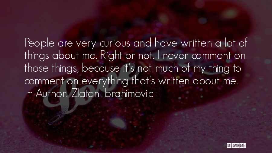 Zlatan Ibrahimovic Quotes 102545