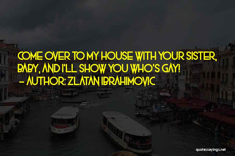 Zlatan Ibrahimovic Quotes 1051400