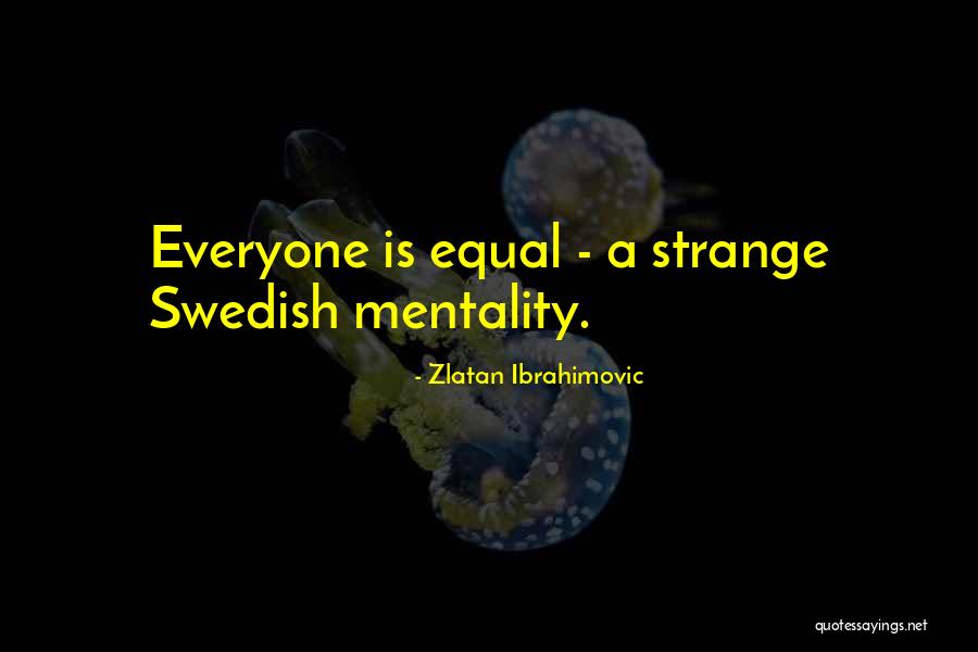 Zlatan Ibrahimovic Quotes 1141984 Zlatan Ibrahimovic Quotes 1141984